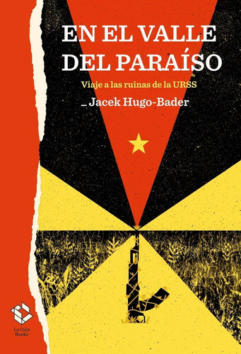 En El Valle Del Paraiso, De Jacek Hugo-bader. Editorial Caja Alta, Tapa Blanda En Español