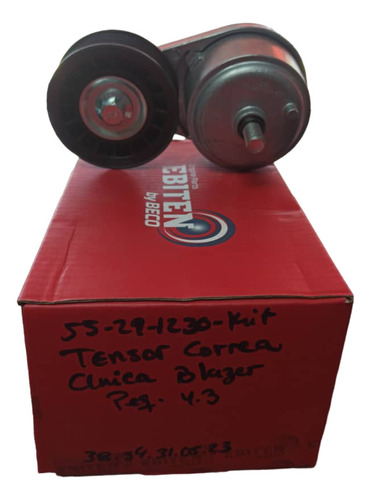 Kit Tensor De Correa Unica Blazer Peq 4.3 Ebiten 