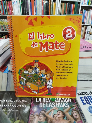 El Libro De Mate 2 , Editorial Santillana