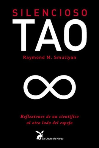 Silencioso Tao (ed.arg.)