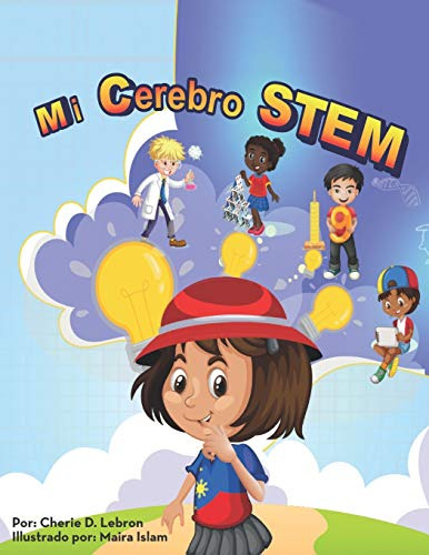 Mi Cerebro Stem: Ciencia / Tecnologia / Ingenieria / Matemat