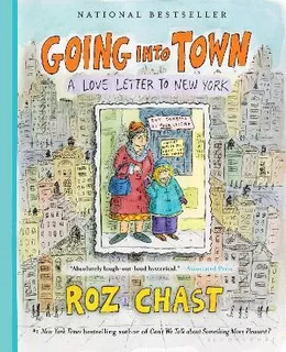 Libro Going Into Town : A Love Letter To New York