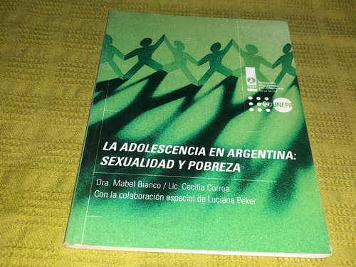 La Adolescencia En Argentina: Sexualidad Y Pobreza