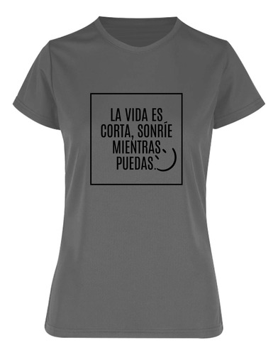 Playera Deportiva Frases Motivación Mujer La Vida Es Corta