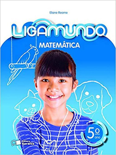Livro Ligamundo - Matemática - 5º Ano