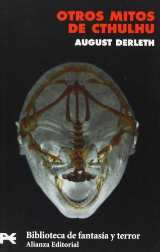 Otros Mitos De Cthulhu, De August Derleth., Vol. 0. Editorial Alianza, Tapa Blanda En Español, 2005