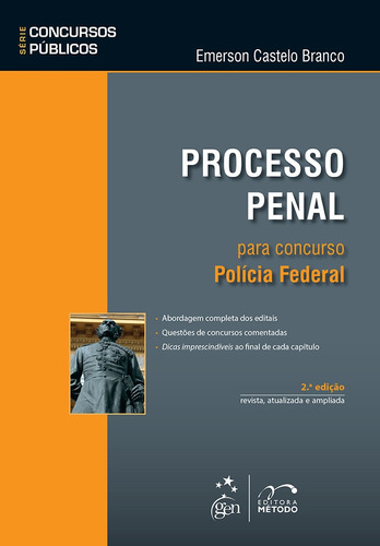 Série Concursos Públicos - Processo Penal Para Concurso -, De Emerson Castelo Branco. Editora Metodo - Grupo Gen, Capa Mole Em Português