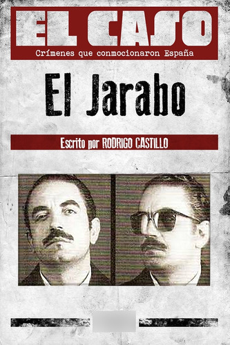 El Jarabo - Castillo, Rodrigo