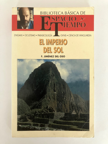 El Imperio Del Sol. F. Jimenez. Colección Espacio Y Tiempo