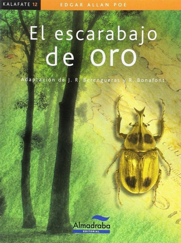 Libro: El Escarabajo De Oro. Poe, Edgar Allan. Almadraba