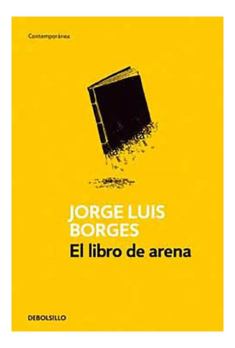 El Libro De Arena - Borges - Debolsillo - #d