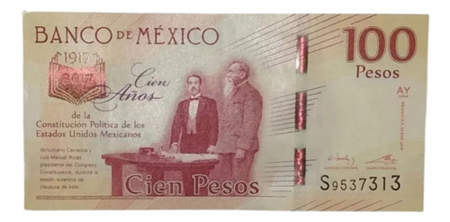 Billete De 100 Del Centenario Constitucion Mexico Coleccion