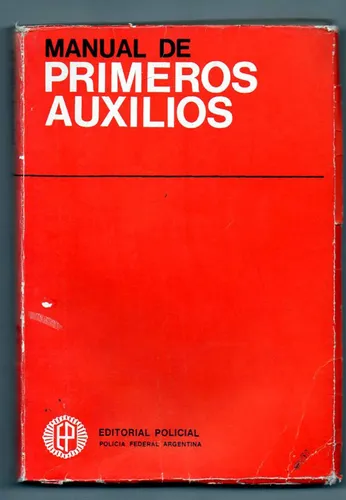 Manual De Primeros Auxilios - Editorial Policial