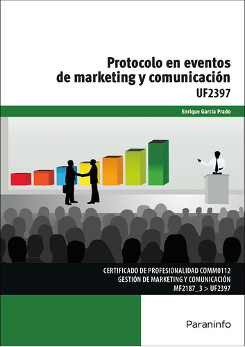 Protocolo En Eventos Marketing Y Comunicación - García  - *
