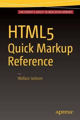 Libro Html5 Quick Markup Reference - Wallace Jackson