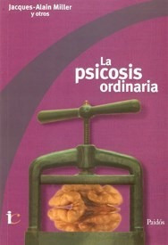 Psicosis Ordinaria (coleccion Del Instituto De Buenos Aires