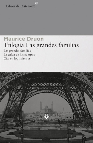 Trilogía Las Grandes Familias (las Grandes Familias/la Caída