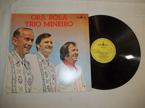 Lp Vinil - Trio Mineiro - Ora Bola - Sertanejo