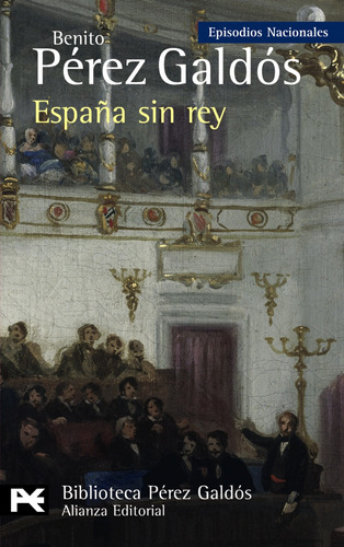 Libro España Sin Rey De Pérez Galdós, Benito