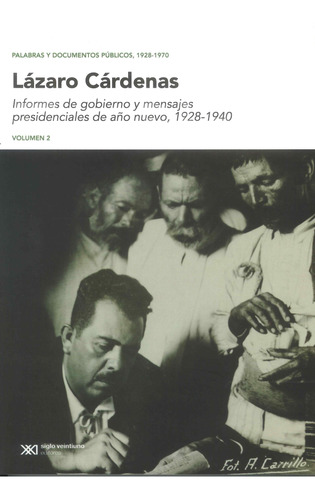 Libro: Palabras Y Documentos Públicos, 1928-1970. Informes D