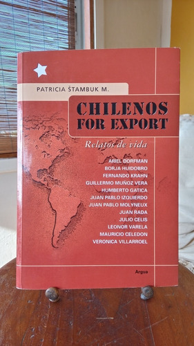 Libro Chilenos For Export Patricia Stambuk
