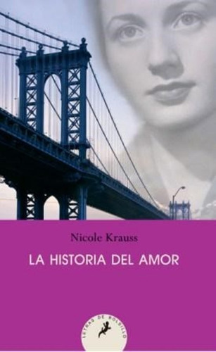 La Historia Del Amor, Nicole Krauss. Ed. Salamandra Bolsillo