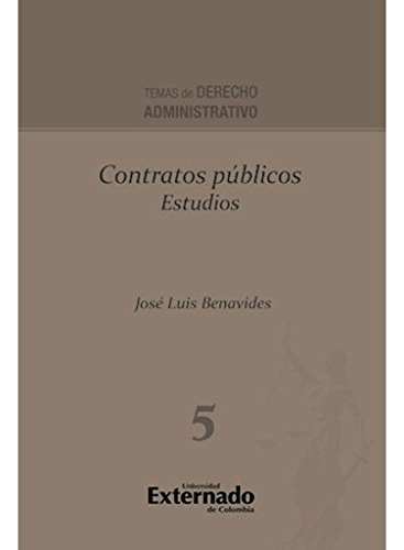 Libro Contratos Públicos  De José Luis Benavides Ed: 1