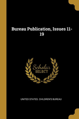 Libro Bureau Publication, Issues 11-19 - United States Ch...