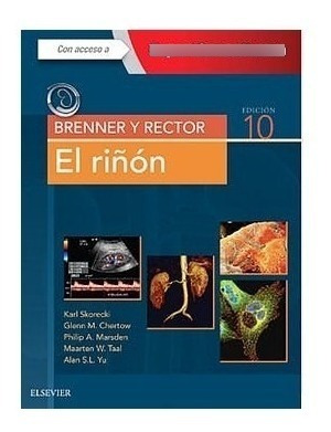 Brenner Y Rector - El Riñon + Expert Consult - 10°