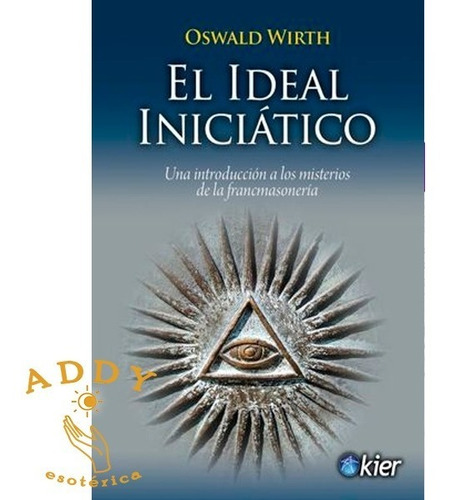 Libro El Ideal Iniciático - Nuevo