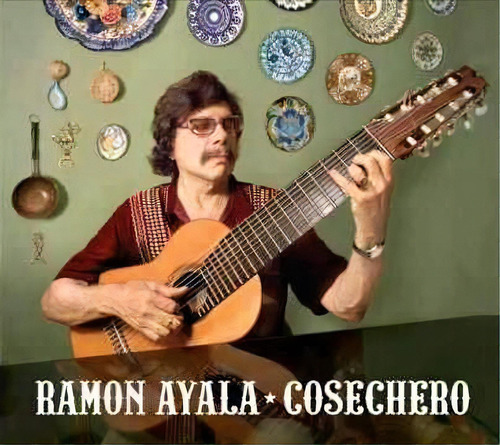 Cosechero - Ayala Ramon (cd)