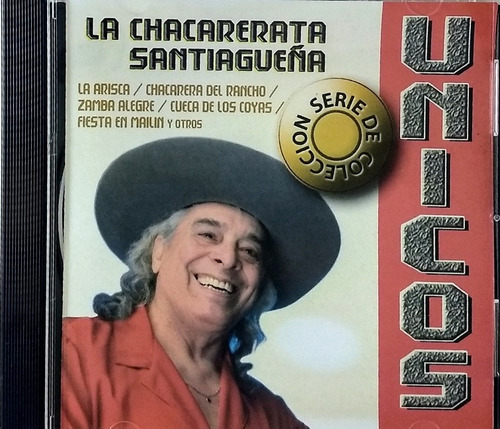 La Chacarerata  Santiagueña Cd Nuevo  Únicos  