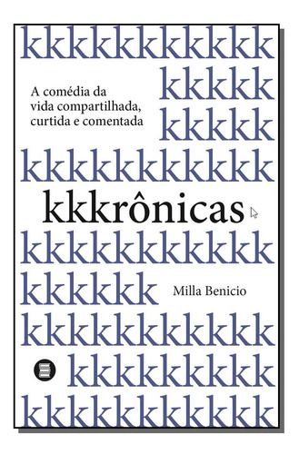 Libro Kkkronicas De Benicio Milla Maquina De Livros Editora