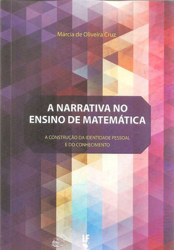 Narrativa No Ensino De Matematica, A