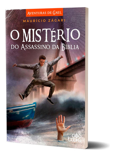 Livro O Mistério Do Assassino Da Bíblia - Maurício Zágari, De Maurício Zágari. Ficção, Vol. Único. Editorial God Books, Tapa Mole, Edición 1ª Edição En Português, 2023