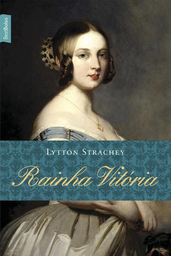 Rainha vitória (edição de bolso), de Strachey, Lytton. Editora Best Seller Ltda, capa mole em português, 2015