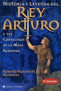 Rey Arturo Y Sus Caballeros De La Mesa Redonda , Historia Y