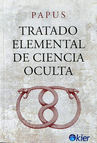 Libro Tratado Elemental De Ciencia Oculta - Papus