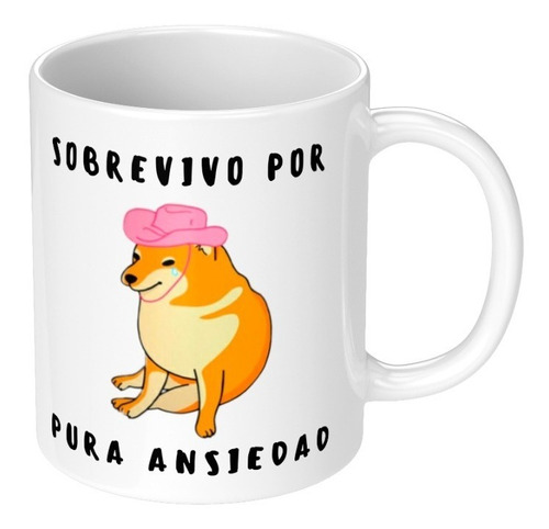 Taza Ceramica Meme Sobrevivo Por Pura Ansiedad