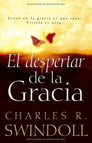 Libro El Despertar De La Gracia - Charles Swindoll