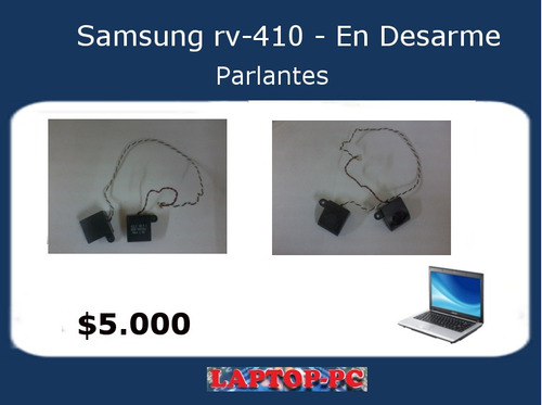 Parlantes  Samsung Rv410 En Desarme