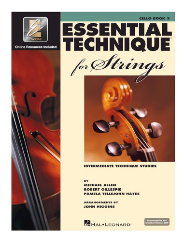 Essential Technique For Strings, Cello Book 3: A Comprehensi