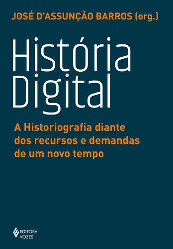 Libro Historia Digital De Barros Jose D Assuncao Vozes