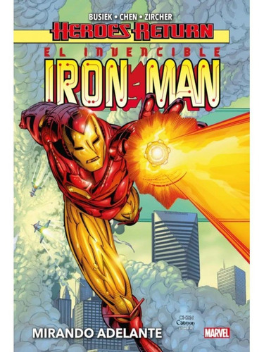  Heroes Return El Invencible Iron Man 1 Mirando Adelante