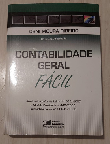 Contabilidade Geral Fácil Ribeiro, Osni Moura