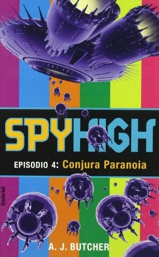 Conjura Paranoia   Spyhigh 4, De Butcher  A.j.. Editorial Umbriel En Español