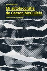 Mi Autobiografia De Carson Mccullers