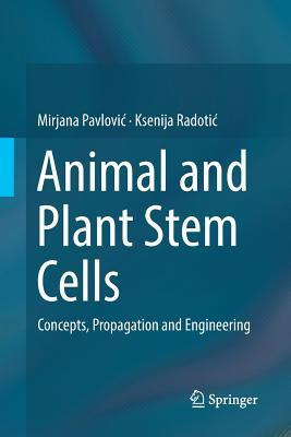 Libro Animal And Plant Stem Cells : Concepts, Propagation...