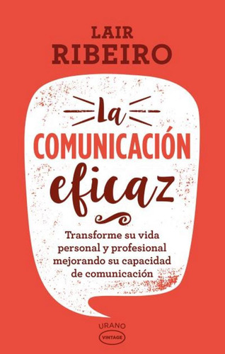 La Comunicación Eficaz