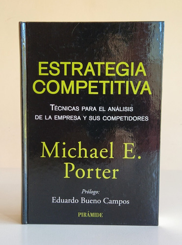 Estrategia Competitiva- ( Tapa Dura) Porter, Michael E.- *